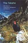 The Takahe: Fifty Years of Conservation Management and Research