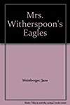 Mrs. Witherspoon's Eagles
