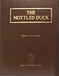 The Mottled Duck: Its Life History, Ecology and Management