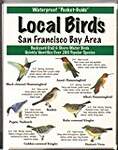 Local Birds of the San Francisco Bay Area: Laminated
