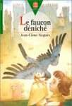 Le Faucon déniché