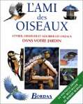 L'Ami des oiseaux (nouvelle édition)