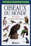 Oiseaux du monde : 800 espèces