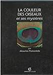 La couleur des oiseaux et ses mystères