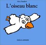 L'Oiseau blanc (livre de bain)