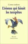 L'oiseau qui faisait les tempêtes