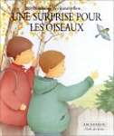 Une surprise pour les oiseaux