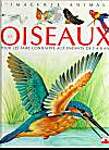 Les Oiseaux : Pour les faire connaître aux enfants de 5 à 8 ans