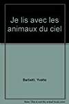 Je lis avec les animaux du ciel