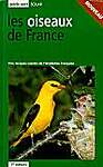 Le guide vert des Oiseaux de France