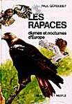 LES RAPACES DIURNES ET NOCTURNES D'EUROPE