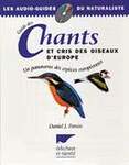 Chants et cris des oiseaux d'Europe (coffret 2 cassettes)