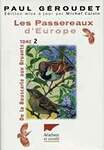 Les passereaux d'Europe, tome 2