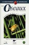 Les oiseaux d'Ãle de France : L'avifaune de Paris et de sa rÃ©gion