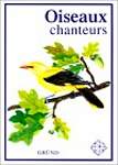 Oiseaux chanteurs