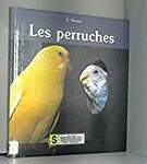 Les perruches