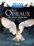 Les Oiseaux de nos régions