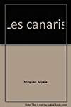 Les Canaris : Races, élevage, alimentation, soins