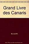Grand livre des canaris