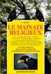 Le Mainate religieux