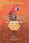 Les oiseaux en captivité