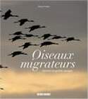 LES OISEAUX MIGRATEURS de Patrick FICHTER