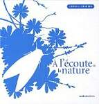 A l'écoute de la nature (1CD audio)