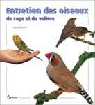 Entretien des oiseaux de cage et de volière