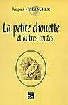 La petite chouette : Et autres contes