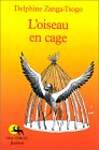 L'Oiseau en cage