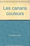 Les canaris couleurs