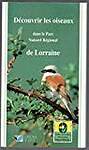 Découvrir les oiseaux dans le Parc Naturel Régional de Lorraine
