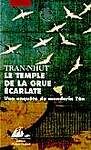 Le temple de la grue écarlate : Une enquête du mandarin Tân