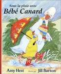 Sous la pluie avec Bébé Canard