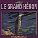 LE GRAND HERON