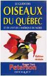 Oiseaux du Quebec et de l'Est de l'Amerique du Nord N.E