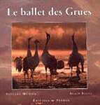 Le Ballet des grues