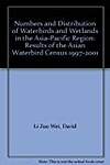 Numbers and Distribution of Waterbirds and Wetlands in the Asia-Pacific Region: Results of the Asian Waterbird Census: 1997-2001